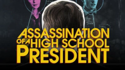 Ám Sát Thầy Hiệu Trưởng (Assassination Of A High School President)